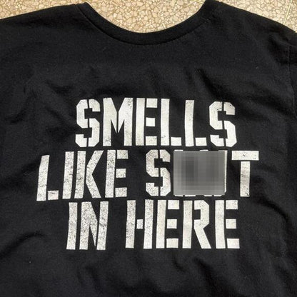 Smells like sl** Preowned Large T-shirt