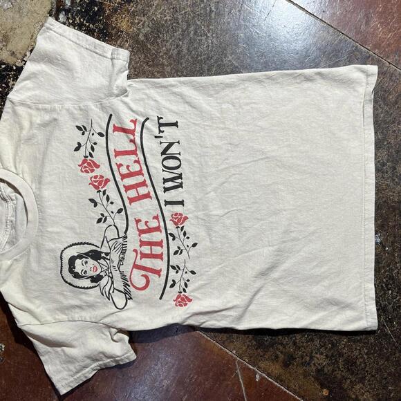 The Hell I Won’t PreOwned Small Band TShirt