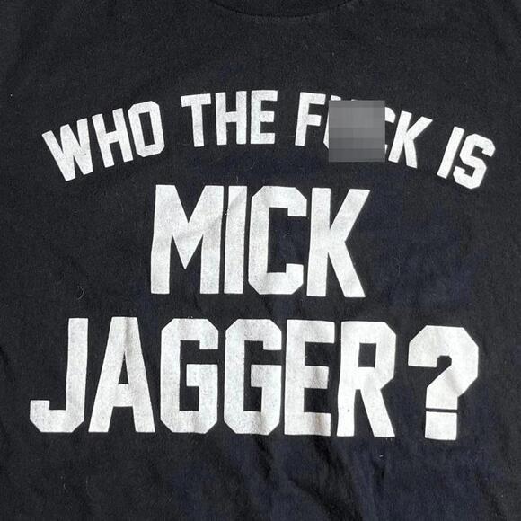 Who the fu** is Mick Jagger Preowned Large Band T-shirt