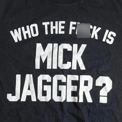 Who the fu** is Mick Jagger Preowned Large Band T-shirt