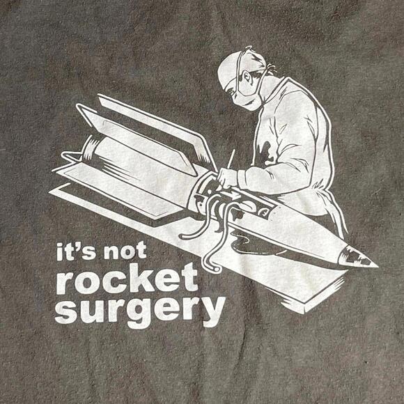 It’s not rocket surgery preowned Large T-shirt